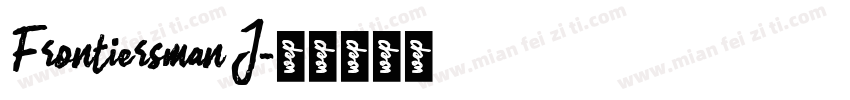 Frontiersman J字体转换